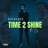 TimE TO ShinE