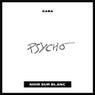 Psycho