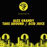 Take Around / Acid Juice