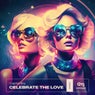 Celebrate The Love (Remixes)