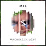 Machine In Love