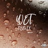 Wet (Remixes)