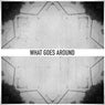 What Goes Around - Single