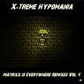 Matrixx Is Everywhere Remixes, Vol. 4