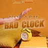 Bad Clock