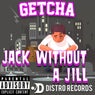 Jack Without A Jill
