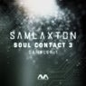 Sam Laxton Soul Contact Vol. 3 Sampler 1