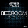 Bedroom Hottest Tracks