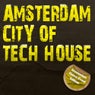 Amsterdam City Of Tech House ADE Edition