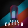 Enough