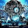 Poison - BIOHEX & Jonny McBee Remix