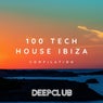 100 Tech House Ibiza