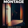 Montage (feat. Arkytas)