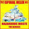Hazardous Waste The Remixes