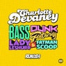 Bass Dunk Remixes