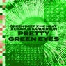 Pretty Green Eyes (Extended Mix)
