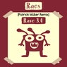 Rave 3.0 (Patrick Müller Remix)