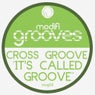 It's Called Groove