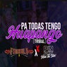 Pa Todas Tengo Huapango Tribal (feat. Formula Uno)