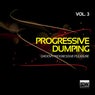 Progressive Dumping, Vol. 3 (Groovy Progressive Pleasure)