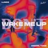 Don’t Wake Me Up