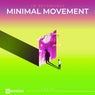 Minimal Movement, Vol. 18