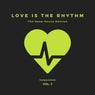 Love Is The Rhythm (The Deep-House Edition), Vol. 3