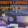 Lounge Into The Groove