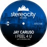 I Feel 4 U (Jay's Original Mix)