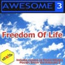 Freedom Of Life (The 2011 Remixes)