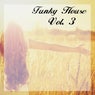Funky House, Vol. 3