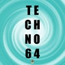 #TECHNO 64