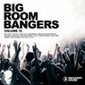 Big Room Bangers Vol. 12