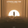 Anyone Like You (Extended Mix)