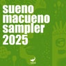 Sueno Macueno Sampler 2025