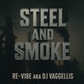 Steel and smoke (Tech House)