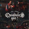 Quiúboles Que!
