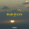 Bad Days