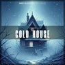 Cold House (Radio Mix)