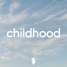Childhood
