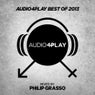 Audio4Play Best Of 2013 Mixed By Philip Grasso