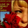 Love On Behalf Of Sasha Ep