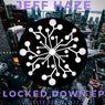 Locked Down EP