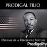 Dreams of a Rebellious Nature