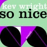 So Nice