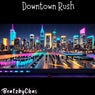 Downtown Rush