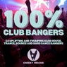 100% Club Bangers
