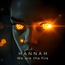 We Are The Fire