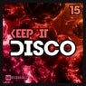 Keep It Disco, Vol. 15