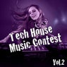 Tech House Music Contest Vol. 2
